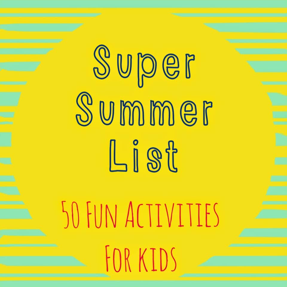 50 Summer Activities for Kids || The Chirping Moms