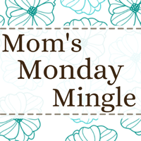 Co-Host:  Mom’s Monday Mingle