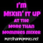 More Than Mommies Mixer:  Join the Fun!