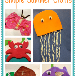 5 Simple Summer Crafts for Kids