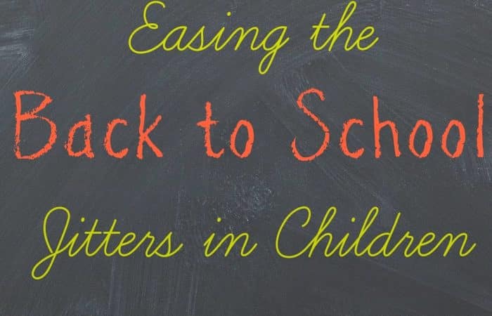 Easing The Back To School Jitters