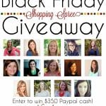 A HUGE Black Friday Shopping Spree Giveaway!