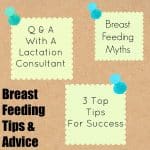 Breast Feeding Tips and Advice from a Renowned Lactation Consultant