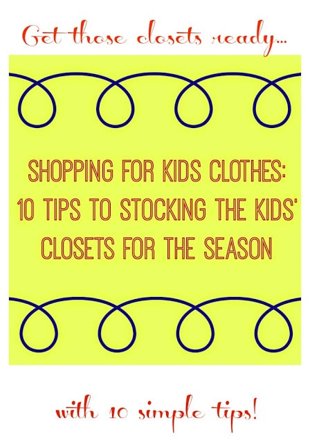 Tips to Prepare Kids' Closets Each Season || The Chirping Moms