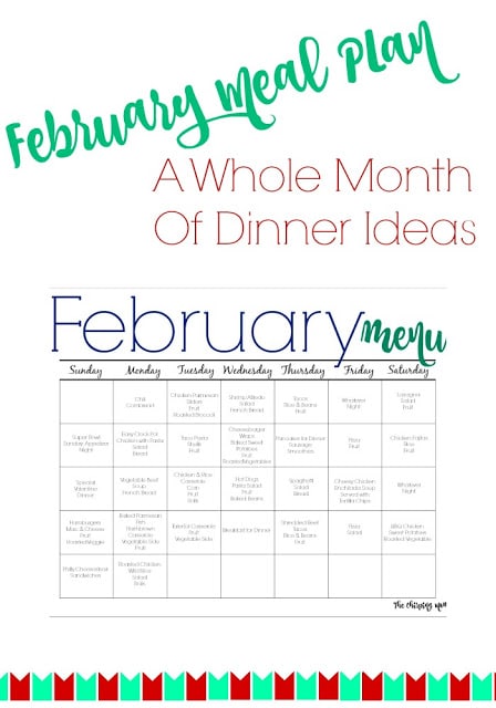 February Meal Plan for Families (Free Printable) || The Chirping Moms
