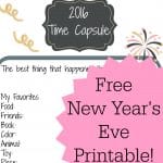 New Year’s Eve Activity for Kids: Free Printable 2016 Time Capsule