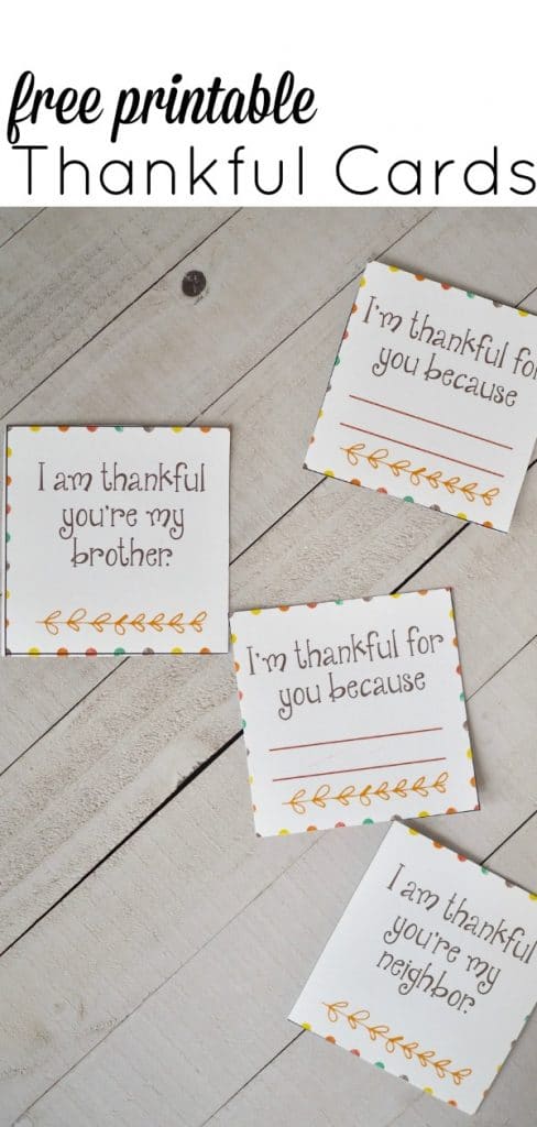 Free Thanksgiving Printables: I'm Thankful for Cards